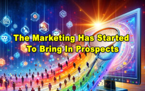Read more about the article The Marketing Has Started To Bring In Prospects